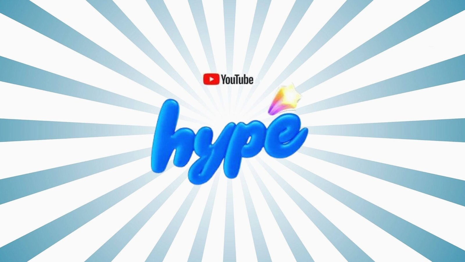 YouTube’s ‘Hype’ Feature to Empower Smaller Creators