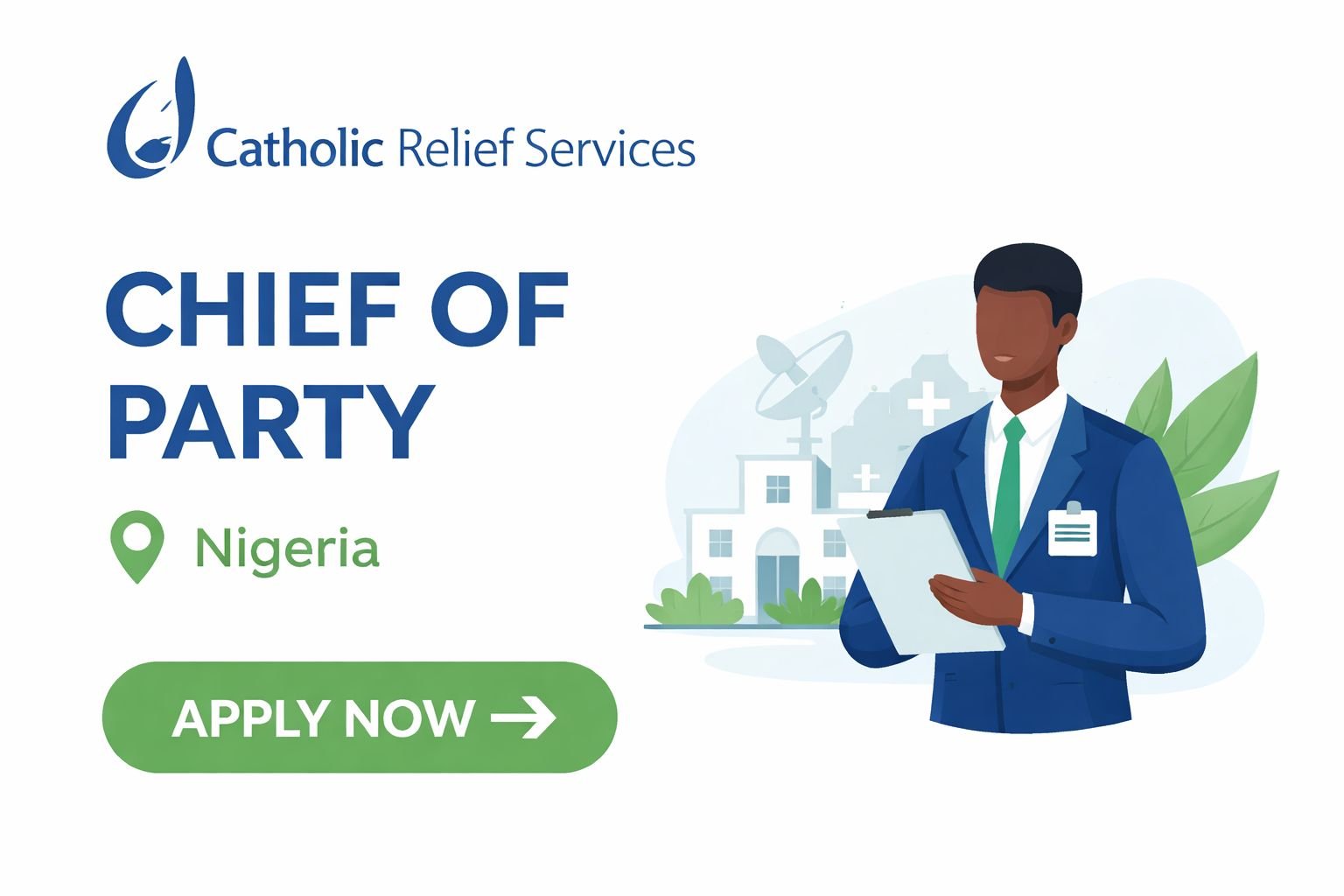 Chief of Party for Nigeria Catholic Relief Services